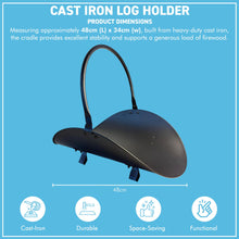 Load image into Gallery viewer, 𝗖𝗔𝗦𝗧 𝗜𝗥𝗢𝗡 𝗟𝗢𝗚 𝗛𝗢𝗟𝗗𝗘𝗥 𝗙𝗜𝗥𝗘𝗪𝗢𝗢𝗗 𝗕𝗔𝗦𝗞𝗘𝗧 𝗟𝟰𝟴 𝘅 𝗪𝟯𝟰 | Durable Fireside Log Storage Cradle | 4 Small Standing Feet for Fireplace | Wood Burner | Firewood Accessories | Tidy Hearth