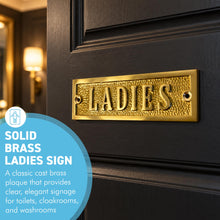 Load image into Gallery viewer, The Polished Brass Ladies Sign – A Solid Cast Brass Toilet Door Plaque