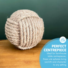 Load image into Gallery viewer, Jute Sphere Ball Knot, Rope Decorative Orbs for Home Decor, Bowl and Vase Fillers, Farmhouse Table Centerpiece, Wedding & Party Display Props