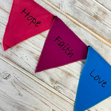 Load image into Gallery viewer, Affirmation Multi Coloured Bunting | Hope, Faith, Love, Happiness, Believe, Dream and Peace | Well Being Bunting | 190 cm length flags measure 14cm |Garland for Garden Wedding Birthday Indoor Outdoor