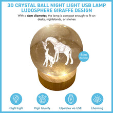 Load image into Gallery viewer, 3D Crystal Ball Night Light USB Lamp with Giraffe Design, Ludosphere LED Mood Lighting for Home, Bedroom, or Office Decor