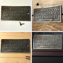 Load image into Gallery viewer, Vintage style 𝗚𝗪𝗥 𝗖𝗔𝗦𝗧 𝗜𝗥𝗢𝗡 𝗟𝗘𝗙𝗧 𝗟𝗨𝗚𝗚𝗔𝗚𝗘 PLAQUE, classic railway memorabilia Sign, 15cm x 7.5cm x 0.5cm