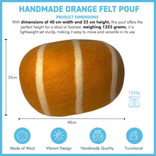 Load image into Gallery viewer, Handmade Orange Wool Felt Pouf, 100% Pure Wool Ottoman, 40cm Seat Cushion for Modern Stylish Home Decor