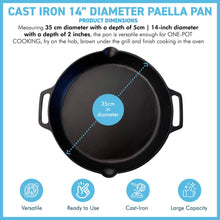 Load image into Gallery viewer, Cast Iron 14” diameter Paella Pan | Large skillet Frying Pan | Prospector style pan | 35cm diameter | Non-stick induction paella pan | Paella Pan for BBQ | Indoor or Outdoor use