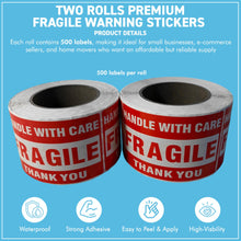 Load image into Gallery viewer, Two Rolls Premium Fragile Warning Stickers – Self-Adhesive “Fragile Handle with Care” Shipping Labels, 1000 Stickers per Roll, Bright Red & White, Waterproof & Tear-Resistant, for Boxes, Parcels & Packages
