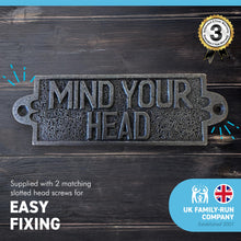 Load image into Gallery viewer, Cast Iron Antique Style MIND YOUR HEAD PLAQUE SIGN | 10cm (L) x 3cm (H) | Perfect for every house which has low beams | CAST METAL LOW BEAM MIND YOUR HEAD SIGN