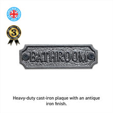Load image into Gallery viewer, Cast Iron Bathroom door metal sign plaque