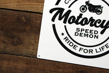 Load image into Gallery viewer, Motorcycle Speed Demon Metal Wall Hanging Sign