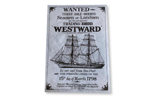 Load image into Gallery viewer, Coastal Nautical Parchment Maritime Westward Trading Wanted Poster