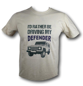I'd rather be driving my Defender T shirt - Sand Large 42"/44"