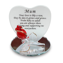 Load image into Gallery viewer, Frosted Glass Heart shaped Plaque with heartfelt moving verse for Mum | Unique gift for your mother | Includes red glass rose with gold edging on a mirror plinth | Gift Boxed with matching ribbon
