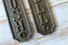 Load image into Gallery viewer, Cast Iron antique style Push Pull Door Plaque