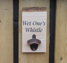 Load image into Gallery viewer, Wet Ones Whistle Lake District Wood Bottle Opener