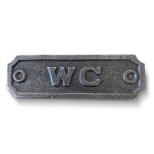 Load image into Gallery viewer, Cast Iron Antique Style WC PLAQUE SIGN | 10.5cm (L) x 3cm (H) | supplied with Two Screws for Easy fixing