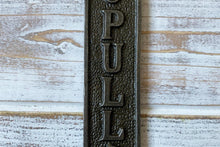 Load image into Gallery viewer, Cast Iron antique style Pull Door Plaque
