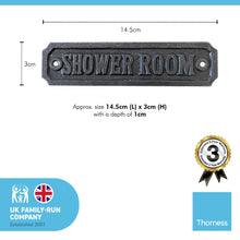 Load image into Gallery viewer, Cast Iron Antique Style SHOWER ROOM SIGN PLAQUE | 14.5cm (L) x 3cm (H) | supplied with Two Screws for Easy fixing