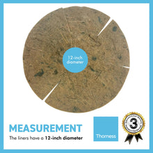 Load image into Gallery viewer, 12 Inch | 30cm | Jute Hanging basket Liner | Bowl shaped | help reduce water loss | hold up to 5 times their own weight in water | Pre-cut slits