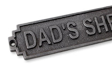 Load image into Gallery viewer, Cast Iron Antique Style Retro Dads Shed Wall Plaque