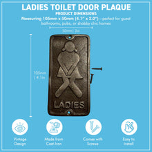 Load image into Gallery viewer, 𝗩𝗜𝗡𝗧𝗔𝗚𝗘 𝗦𝗧𝗬𝗟𝗘 𝗟𝗔𝗗𝗜𝗘𝗦 𝗖𝗔𝗦𝗧 𝗜𝗥𝗢𝗡 𝗧𝗢𝗜𝗟𝗘𝗧 𝗗𝗢𝗢𝗥 𝗦𝗜𝗚𝗡 | 𝟯′ 𝘅 𝟲’ (𝟳𝟱𝗺𝗺 𝘅 𝟭𝟱𝟬𝗺𝗺) | Plaque | Bathroom | Wall Decor | Antique Style | Bathroom Sign | Restroom | Door Sign | Decorative Home Accessory
