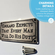 Load image into Gallery viewer, 𝗩𝗜𝗡𝗧𝗔𝗚𝗘 𝗦𝗧𝗬𝗟𝗘 𝗖𝗔𝗦𝗧 𝗜𝗥𝗢𝗡 𝗘𝗡𝗚𝗟𝗔𝗡𝗗 𝗘𝗫𝗣𝗘𝗖𝗧𝗦 𝗘𝗩𝗘𝗥𝗬 𝗠𝗔𝗡 𝗣𝗟𝗔𝗤𝗨𝗘 | 𝟰.𝟭” 𝘅 𝟮.𝟬” (𝟭𝟬𝟱𝗺𝗺 𝘅 𝟱𝟬𝗺𝗺) | Wall Decor | Antique Style | Home Sign | Door Sign
