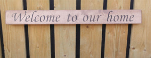 British handmade wooden sign Welcome to our home