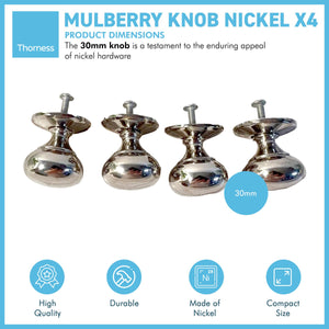 Pack of 4 x MULBERRY NICKEL KNOBS | Door knob | 30mm