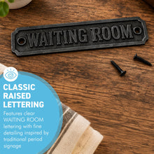 Load image into Gallery viewer, The Waiting Room Plaque – An Antique Style Cast Iron Sign
