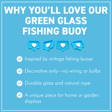 Load image into Gallery viewer, DEEP GREEN GLASS FISHING FLOAT ORNAMENTAL SEA BUOY | hand blown | nautical seafaring fishing rustic décor | 10cm diameter | with rustic brown string netting and hanging loop

