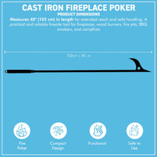 Load image into Gallery viewer, 𝗖𝗔𝗦𝗧 𝗜𝗥𝗢𝗡 𝗙𝗜𝗥𝗘𝗣𝗟𝗔𝗖𝗘 𝗣𝗢𝗞𝗘𝗥 𝟰𝟬" 𝗘𝗫𝗧𝗥𝗔 𝗟𝗢𝗡𝗚 𝗙𝗜𝗥𝗘 𝗣𝗜𝗧 𝗧𝗢𝗢𝗟 | Safe Fire Management | Heat-Resistant | Heavy-Duty Fire Poker for Wood Burner, Stove &amp; Outdoor Fire Pits
