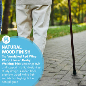 Varnished Red Wine Wood Classic Derby Walking Stick