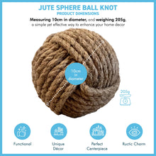 Load image into Gallery viewer, Jute Sphere Ball Knot, Rope Decorative Orbs for Home Decor, Bowl and Vase Fillers, Farmhouse Table Centerpiece, Wedding &amp; Party Display Props
