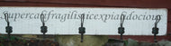 Shabby chic wooden coat rack -Supercalifragilisticexpialidocious