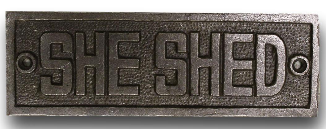 Cast Iron antique style She Shed Plaque