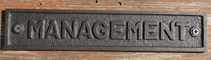 Cast Iron antique style Managment Plaque