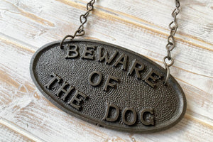 Beware of the Dog cast iron plaque with chain