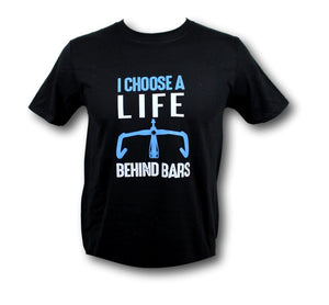 I choose a life behind bars T shirt - black X large 46"/48""