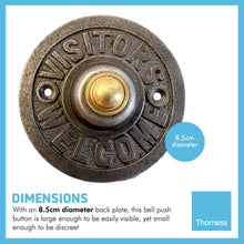 Load image into Gallery viewer, Cast iron traditional round Doorbell Push Button | Visitors welcome |8.5cm diameter | Brass push button with cast iron surround | Vintage style door bell push
