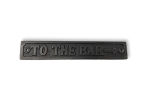 Cast Iron Antique Style Retro To The Bar Wall Plaque