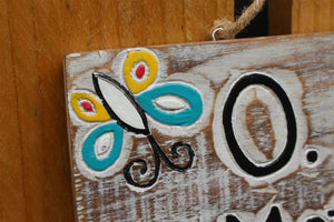 Hand Carved Painted wooden sign OMG Mother was right