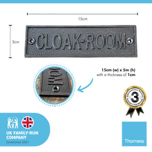 Load image into Gallery viewer, CAST IRON Antique Style CLOAK ROOM PLAQUE | toilet | loo | hotel |Guest House | Restaurant | Pub | Inn | Bed and Breakfast | Cloakroom| supplied with Two Screws for Easy fixing | Ideal for Home or Business
