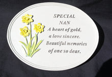 Load image into Gallery viewer, Free standing Nan daffodil memorial plaque with inspirational verse
